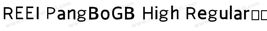 REEI PangBoGB High Regular字体转换